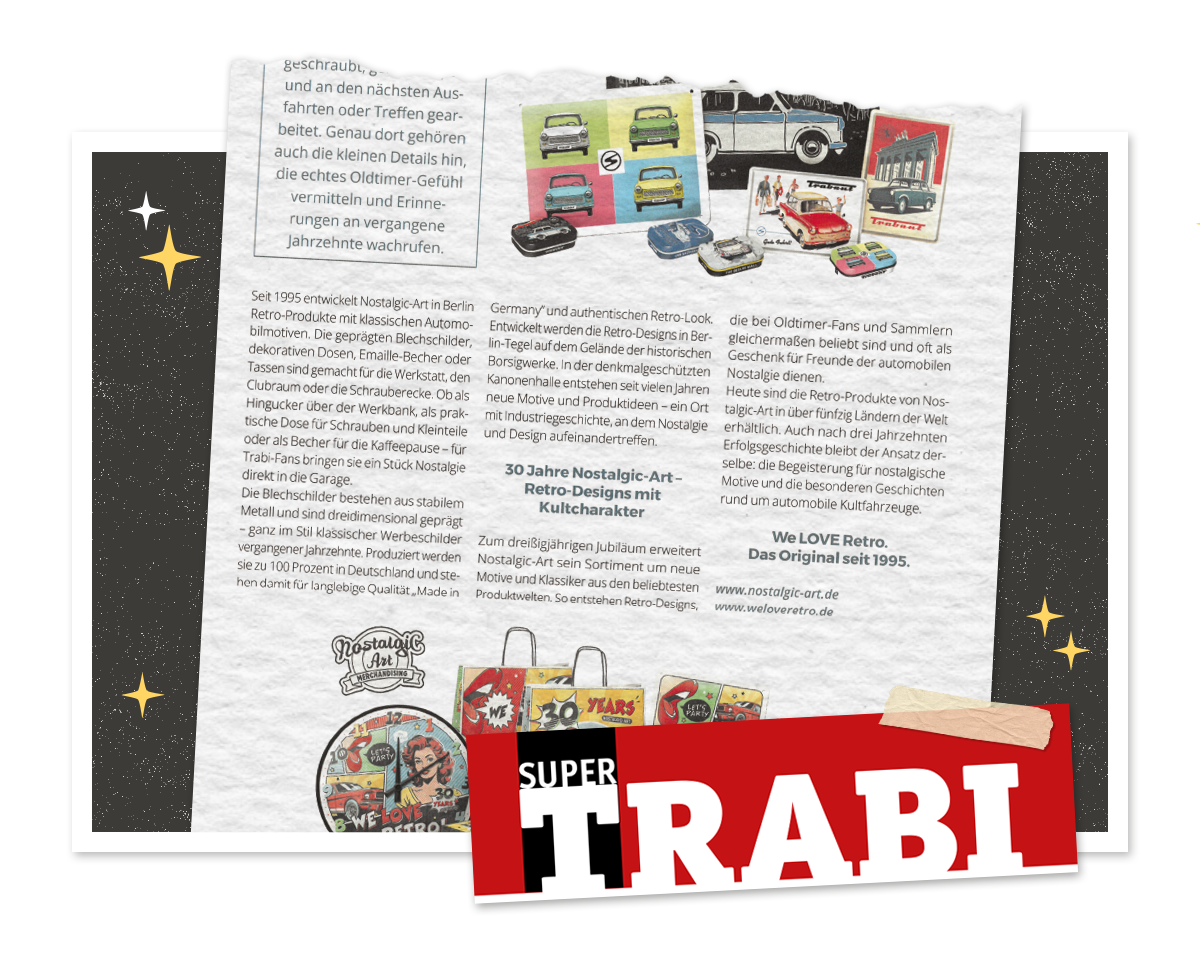 Nostalgic-Art wird 30: Retro-Feeling für echte Trabi-Fans
