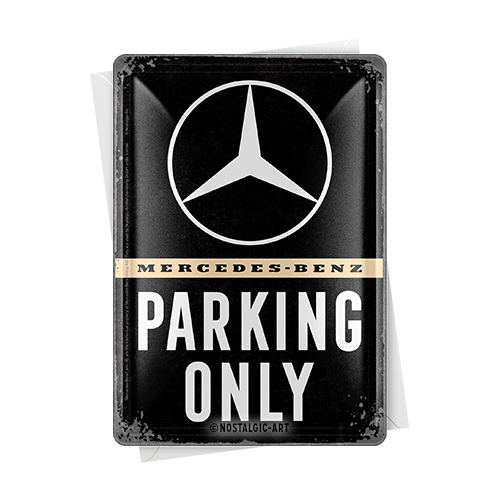 Mercedes-Benz - Parking Only