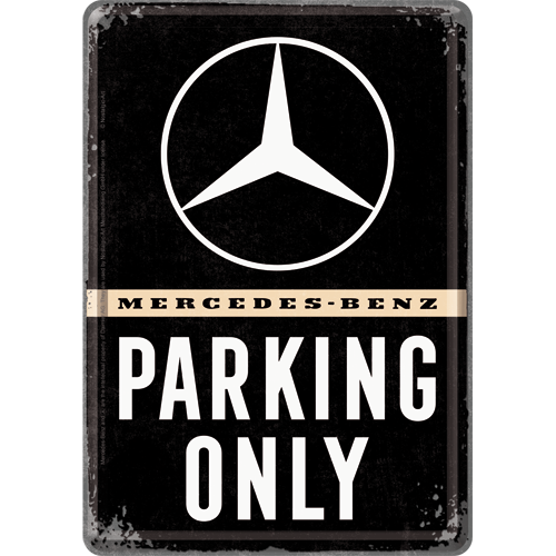 Mercedes-Benz - Parking Only