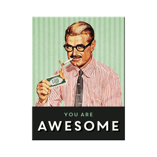 You Are Awesome