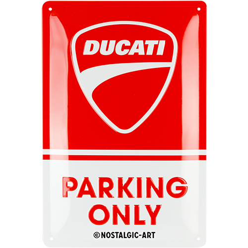 Ducati - Parking Only