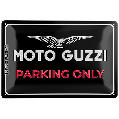 Moto Guzzi - Parking Only, isolated Blechschild 20 x 30 cm product view with transparent background.