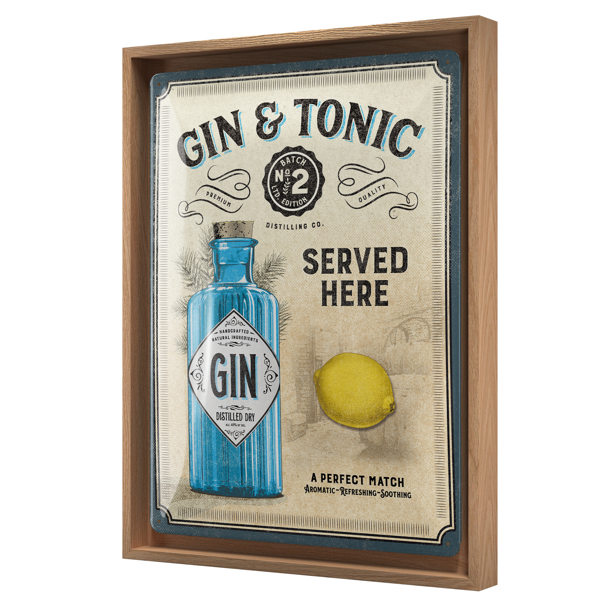 Gin & Tonic Served Here N-Frame L Edition
