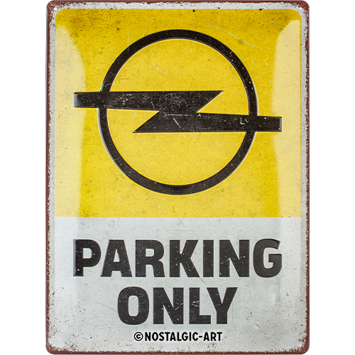 Opel - Parking Only