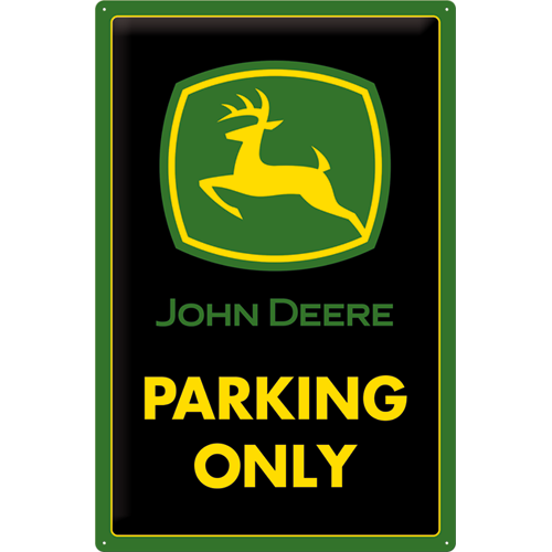 John Deere - Parking Only
