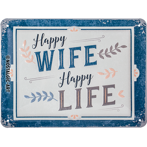 Happy Wife Happy Life