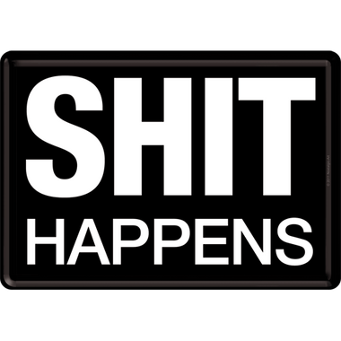 Shit Happens
