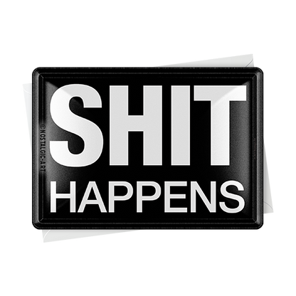 Shit Happens