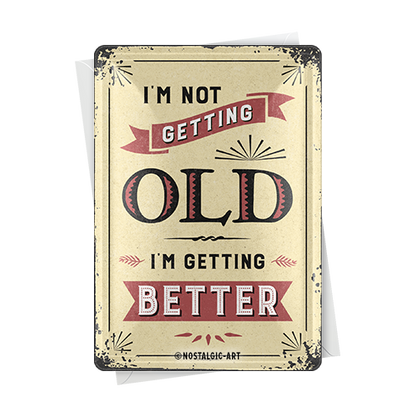 I'm not getting old