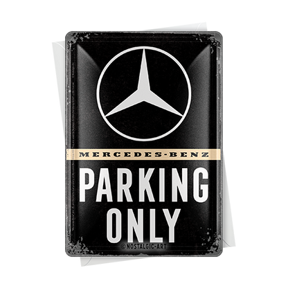 Mercedes-Benz - Parking Only