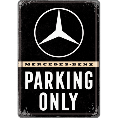 Mercedes-Benz - Parking Only