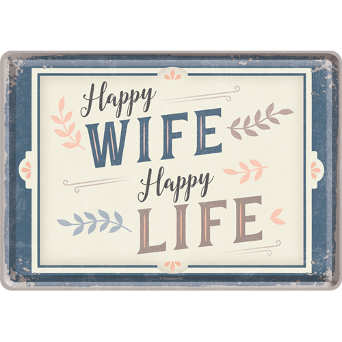 Happy Wife Happy Life