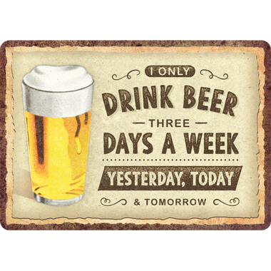 Drink Beer Three Days