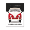 VW - Good in Shape