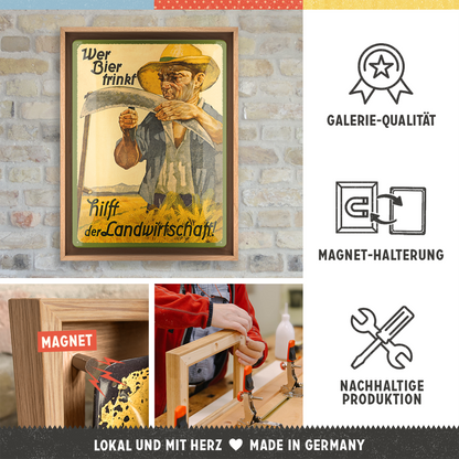 Wer Bier trinkt hilft der Landwirtschaft N-Frame L Edition