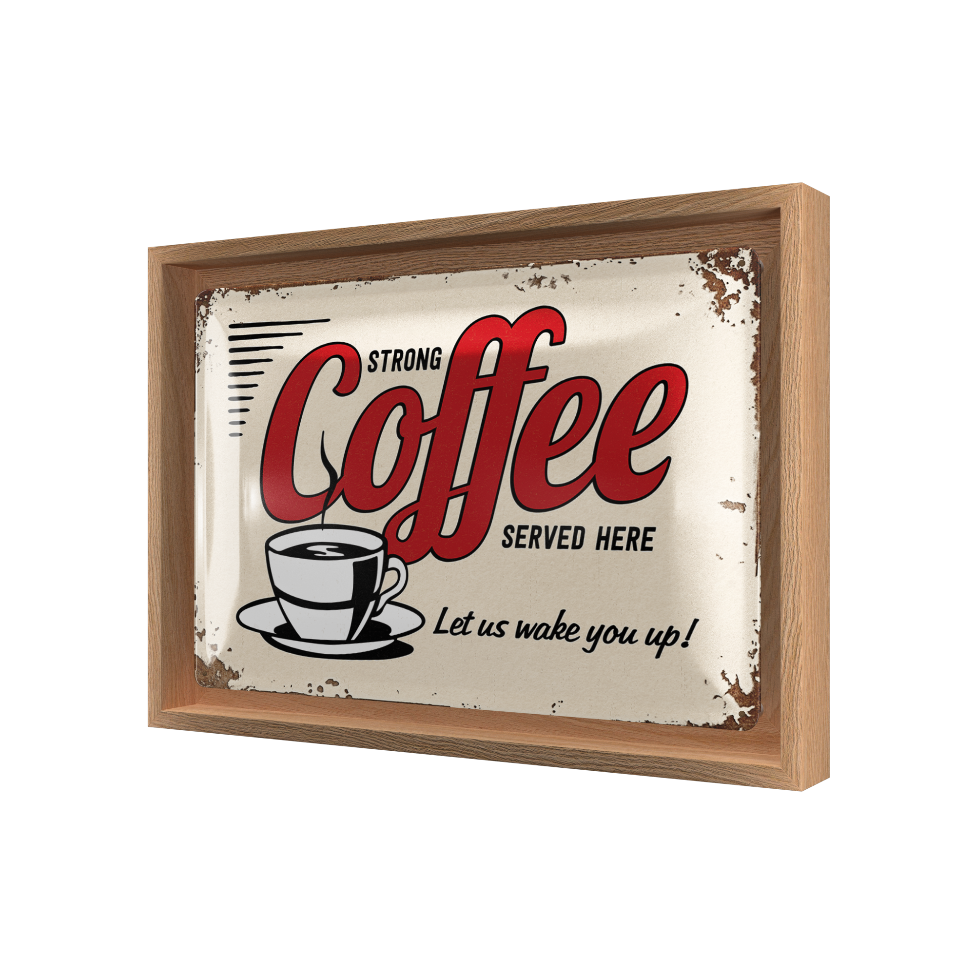 Strong Coffee Served Here N-Frame M Edition