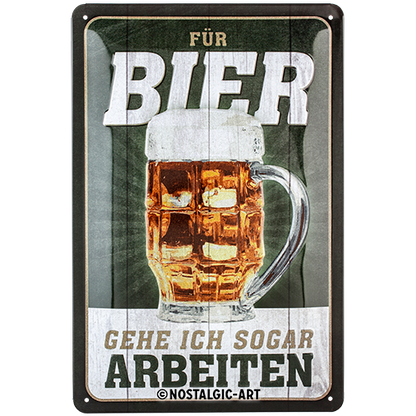 Für Bier ... arbeiten - Special Edition