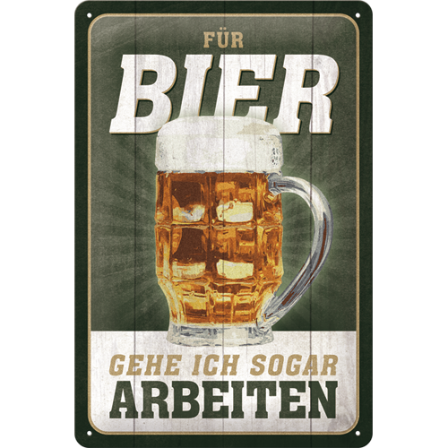 Für Bier ... arbeiten - Special Edition