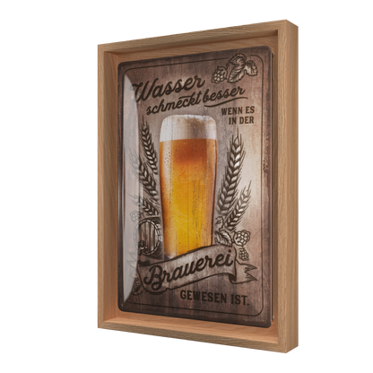 Wasser schmeckt besser ... N-Frame M Edition