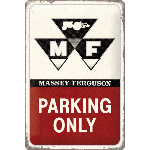 Massey Ferguson - Parking Only