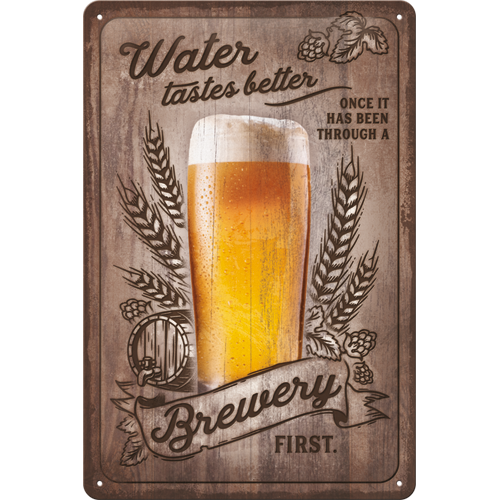 Water Tastes Better ... - Special Edition Beer