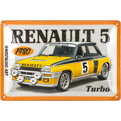 Tin Sign 20 x 30 cm "Renault - R5 Turbo 1980"