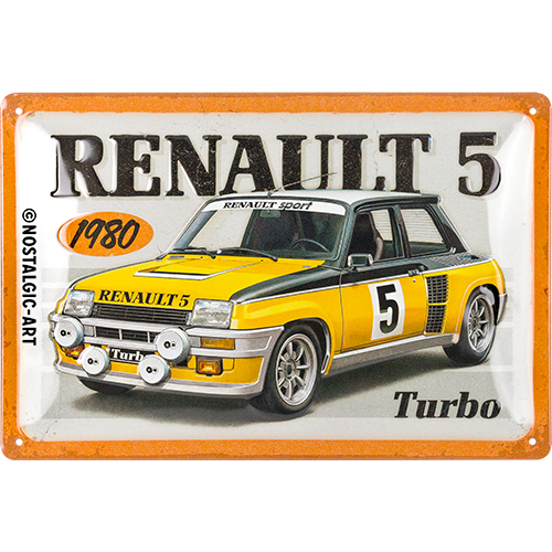 Tin Sign 20 x 30 cm "Renault - R5 Turbo 1980"