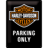 Harley-Davidson - Parking Only