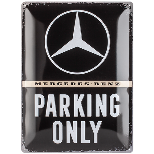 Mercedes-Benz - Parking Only