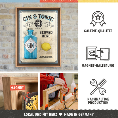 Gin & Tonic Served Here N-Frame L Edition