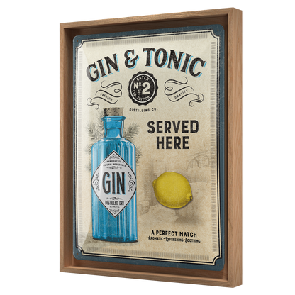 Gin & Tonic Served Here N-Frame L Edition
