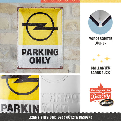 Opel - Parking Only