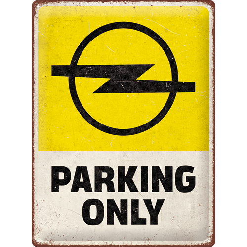 Opel - Parking Only