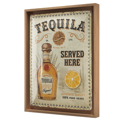 Tequila Served Here N-Frame L Edition