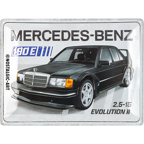 Tin Sign 30 x 40 cm "Mercedes-Benz - 190 E 2.5-16 Evolution II"