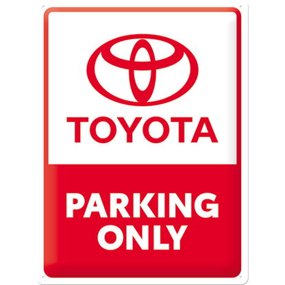Toyota - Parking Only, isolated Blechschild 30 x 40 cm product view with transparent background.