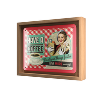 Have A Coffee N-Frame S Edition