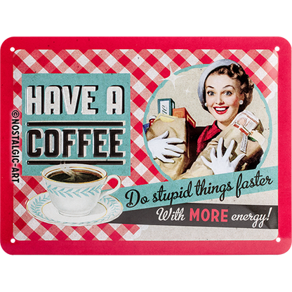 Have A Coffee