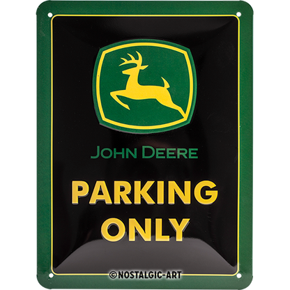John Deere - Parking Only