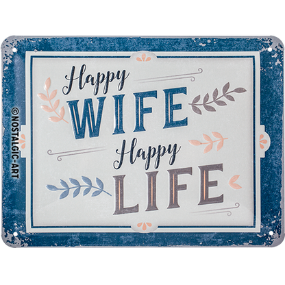 Happy Wife Happy Life