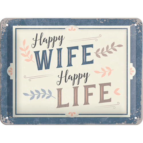 Happy Wife Happy Life