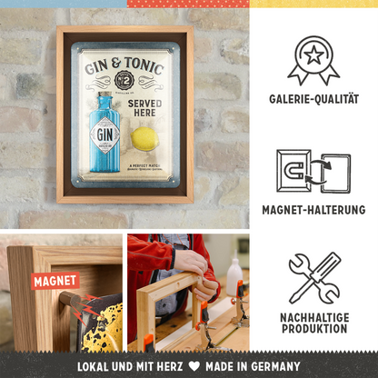 Gin & Tonic Served Here N-Frame S Edition