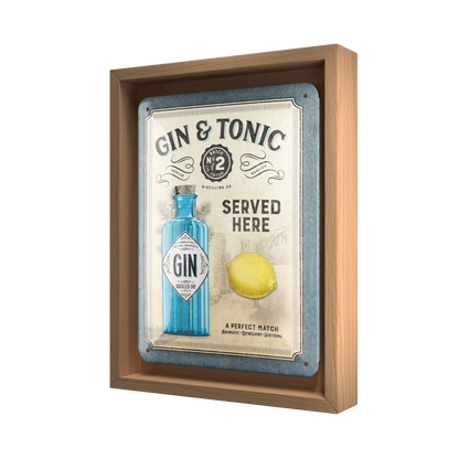 Gin & Tonic Served Here N-Frame S Edition