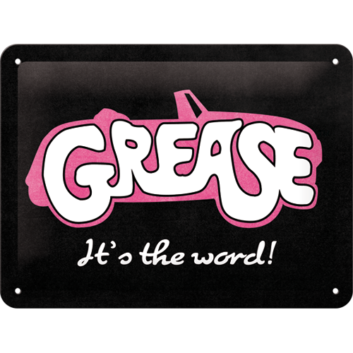 Grease - It's the word!