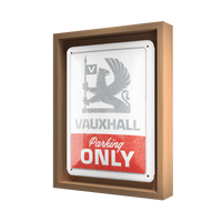 Vauxhall - Parking Only N-Frame S Edition