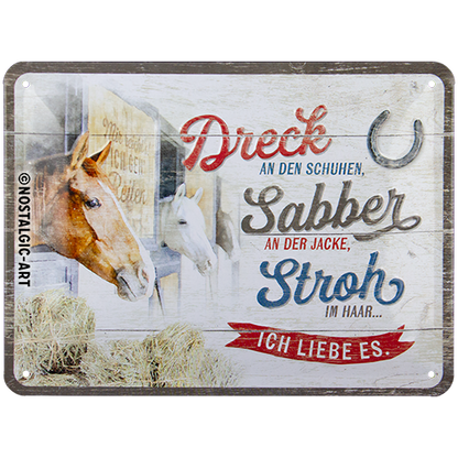 Dreck, Sabber, Stroh - Pferde