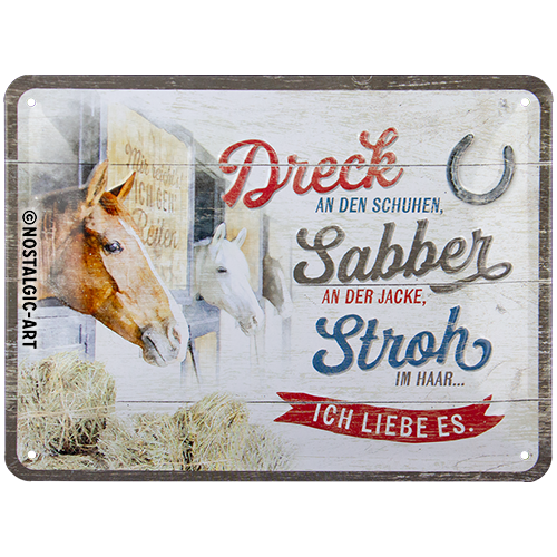 Dreck, Sabber, Stroh - Pferde