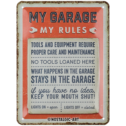My Garage, My Rules