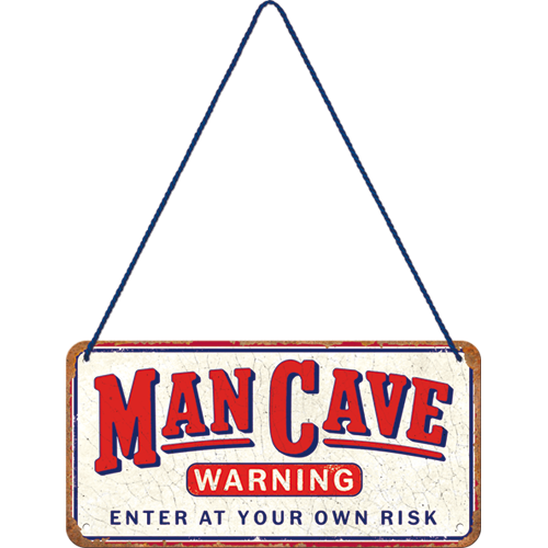 Man Cave Warning