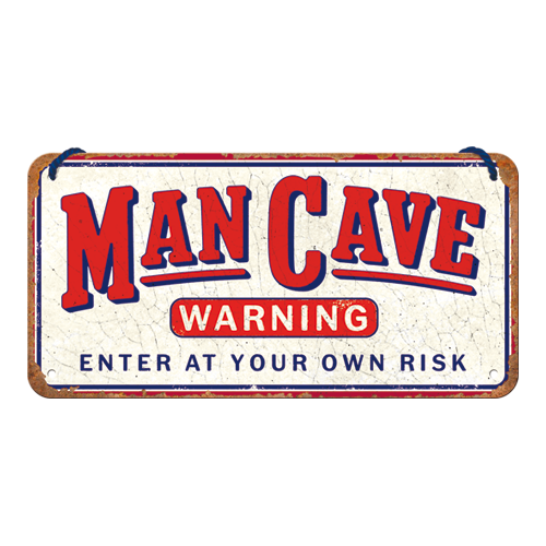 Man Cave Warning